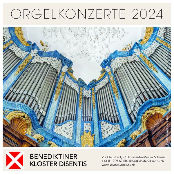Orgelkonzerte im Benediktinerkloster Disentis 